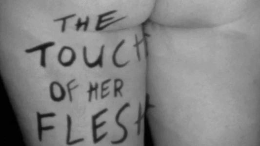 Watch The Touch of Her Flesh Trailer