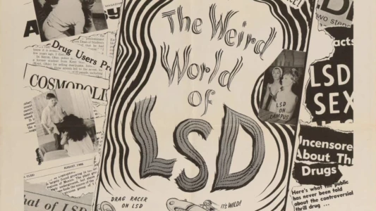 Watch The Weird World of LSD Trailer