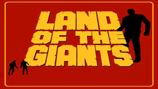 Watch Land of the Giants Trailer