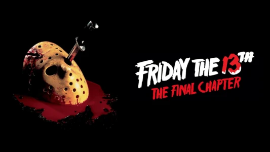Watch Friday the 13th: The Final Chapter Trailer