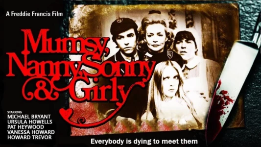 Watch Mumsy, Nanny, Sonny & Girly Trailer