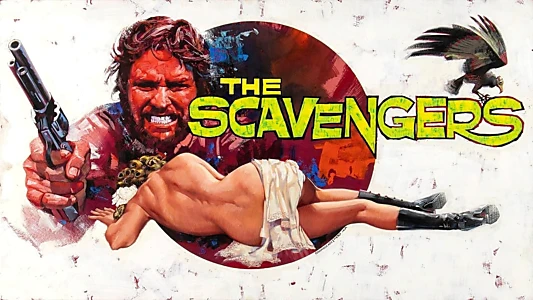 Watch The Scavengers Trailer