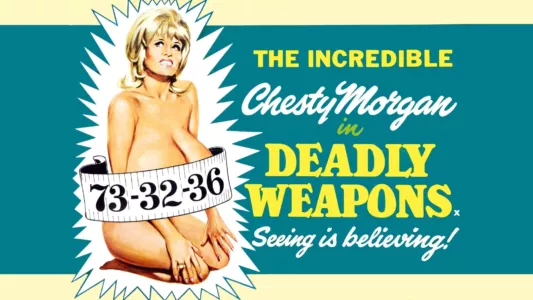 Watch Deadly Weapons Trailer