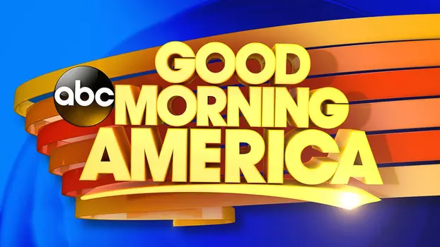 Watch Good Morning America: Weekend Edition Trailer
