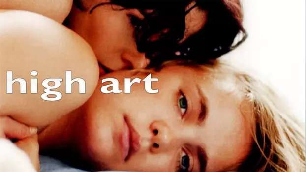 Watch High Art Trailer
