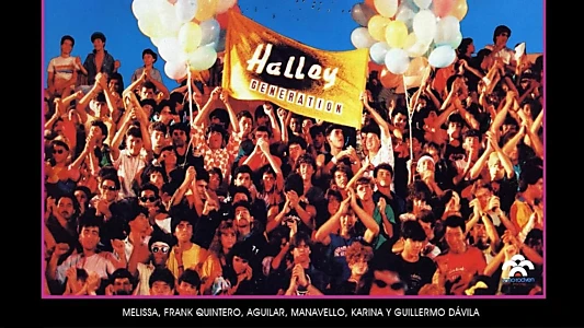 Watch La generación Halley Trailer