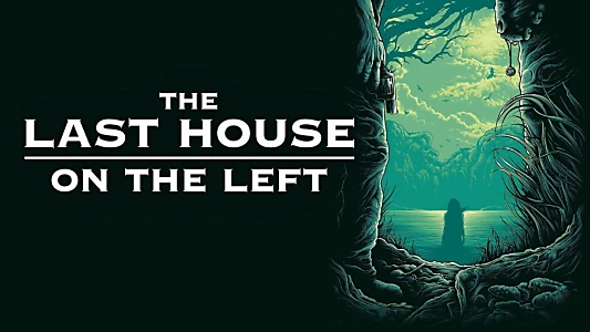 Watch The Last House on the Left Trailer