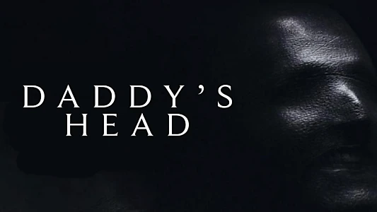 Daddy's Head