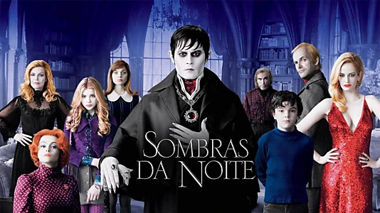 Dark Shadows