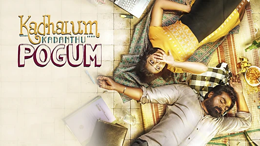 Kadhalum Kadanthu Pogum