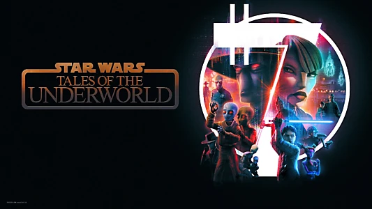 Star Wars: Tales of the Underworld