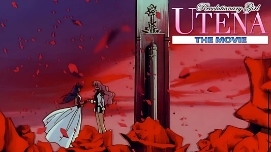 Revolutionary Girl Utena: The Movie