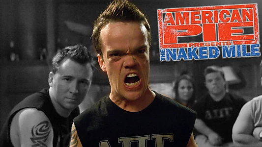 American Pie Presents: The Naked Mile