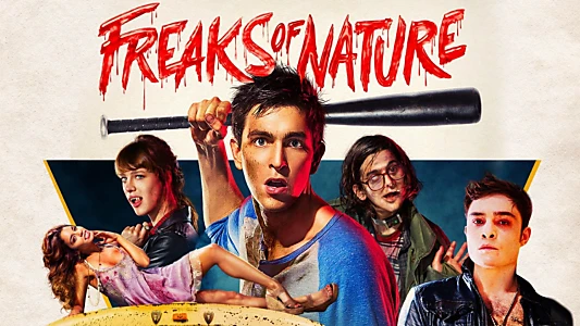 Freaks of Nature