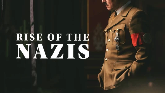 Rise of the Nazis