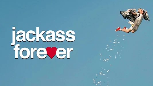 Jackass Forever