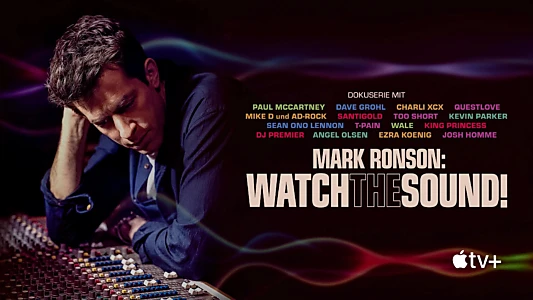 Watch the Sound with Mark Ronson