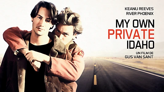 My Own Private Idaho