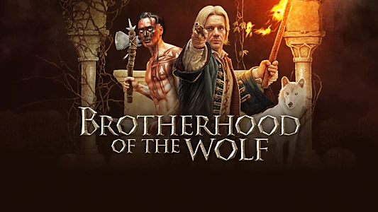 Brotherhood of the Wolf