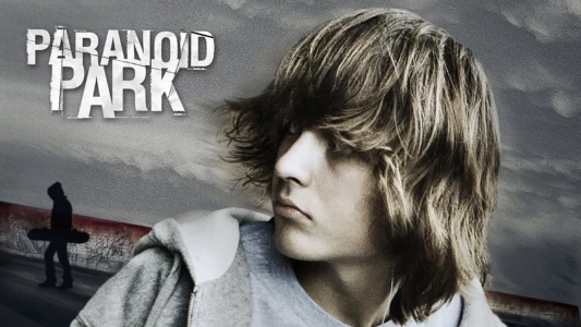 Watch Paranoid Park Trailer