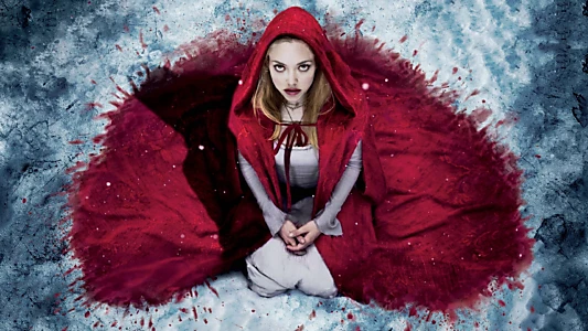 Watch Red Riding Hood Trailer