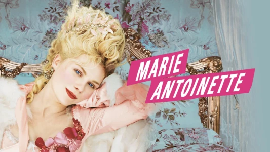 Watch Marie Antoinette Trailer