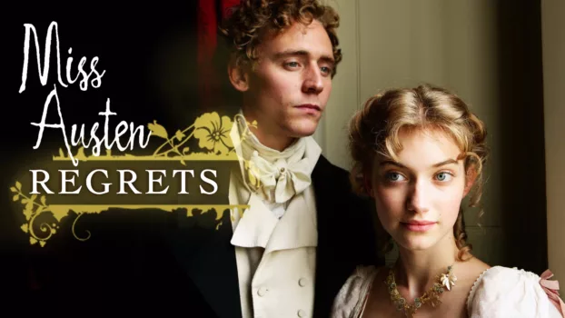 Watch Miss Austen Regrets Trailer