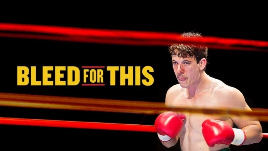 Watch Bleed for This Trailer