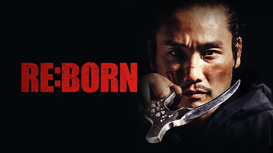 Watch RE:BORN Trailer