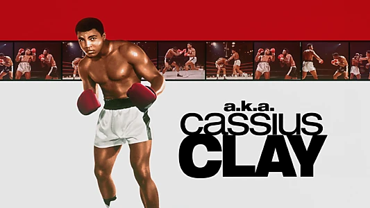 Watch a.k.a. Cassius Clay Trailer