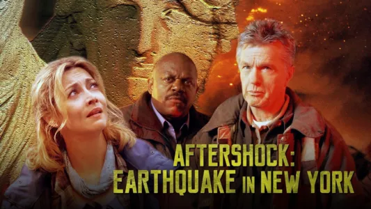 Watch Aftershock: Earthquake in New York Trailer