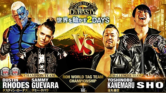 NJPW x AEW x CMLL x ROH x STARDOM: Wrestle Dynasty