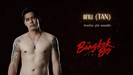 The Bangkok Boy