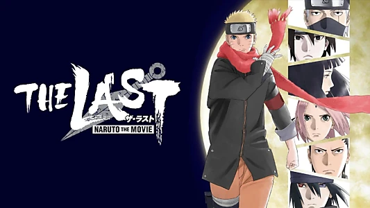 The Last: Naruto the Movie