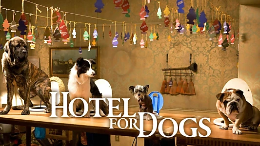 Hotel for Dogs