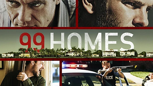 99 Homes