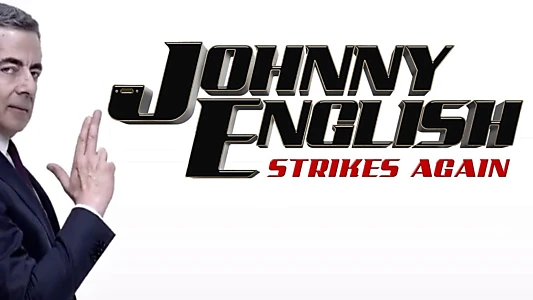 Johnny English Strikes Again