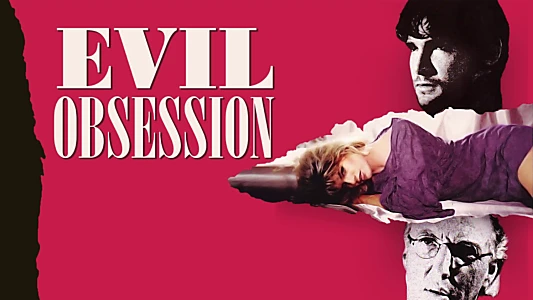 Evil Obsession