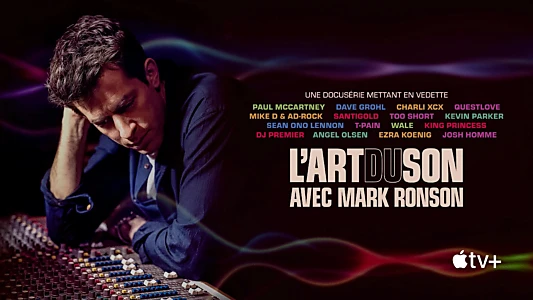 Watch the Sound with Mark Ronson