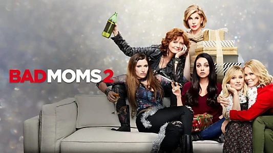 A Bad Moms Christmas