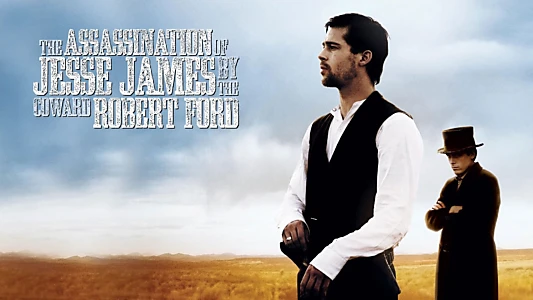 The Assassination of Jesse James by the Coward Robert Ford