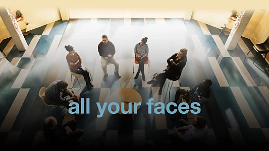 All Your Faces