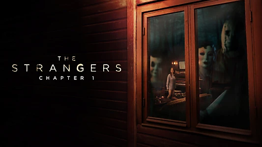 The Strangers: Chapter 1