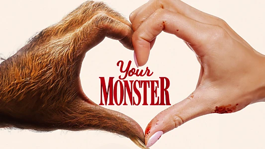 Your Monster