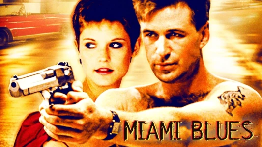 Watch Miami Blues Trailer