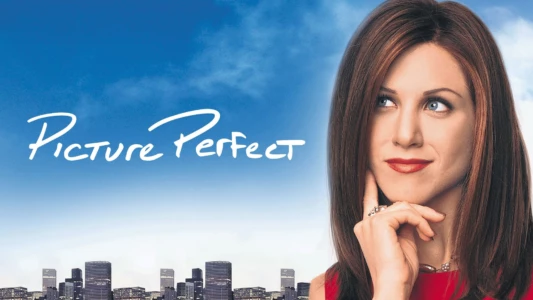 Watch Picture Perfect Trailer