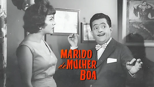 Marido de Mulher Boa