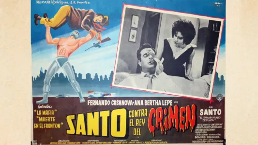 Santo vs. the King of Crime