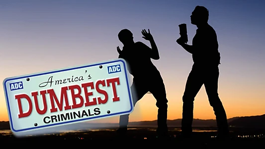 America's Dumbest Criminals