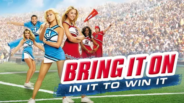 Watch Bring It On: In It to Win It Trailer